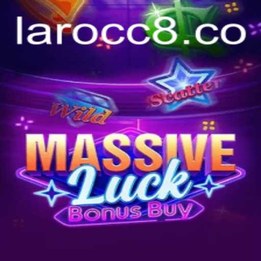Discover the Thrills of MassiveLuckBonusBuy at Laro.CC